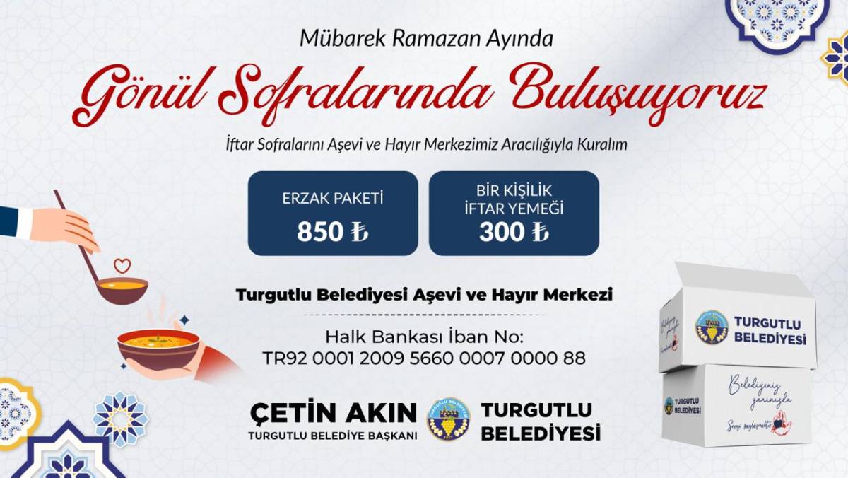 Turgutlu’da Ramazan İçin Gönül Sofrası Kampanyası