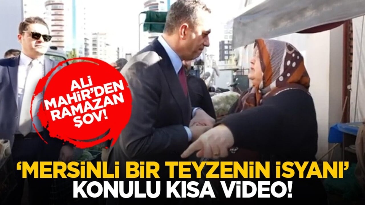Ali Mahir’den Ramazan şov! “Mersinli bir teyzenin isyanı” konulu kısa video!