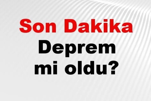 Son dakika Adıyaman’da deprem mi oldu? Az önce deprem Adıyaman’da nerede oldu? Adıyaman deprem Kandilli ve AFAD son depremler listesi 24 Nisan 2026