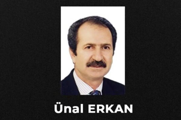 Eski Devlet Bakanı Ünal Erkan yaşamını yitirdi